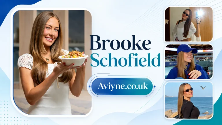 Brooke Schofield Age, Bio, Fiancé, Career & Facts