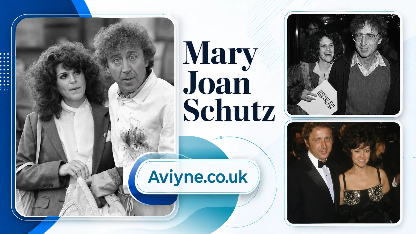 Mary Joan Schutz Biography Gene Wilder’s Ex-Wife